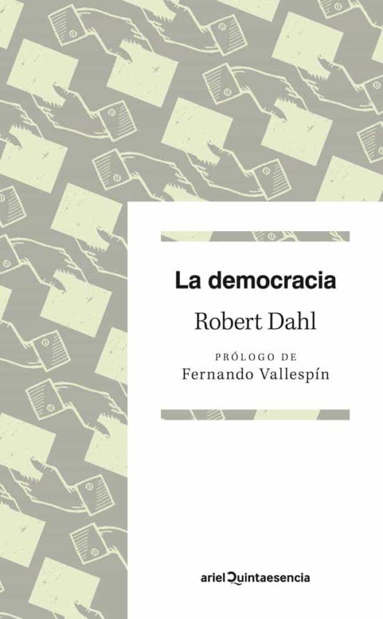 LA DEMOCRACIA | ROBERT A. DAHL | Casa Del Libro