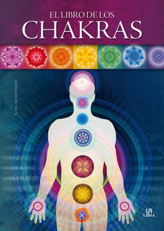 El Libro De Los Chakras Juan Echenique Comprar Libro