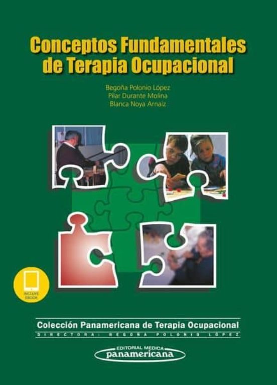 CONCEPTOS FUNDAMENTALES DE TERAPIA OCUPACIONAL | BEGOÑA POLONIO LOPEZ ...