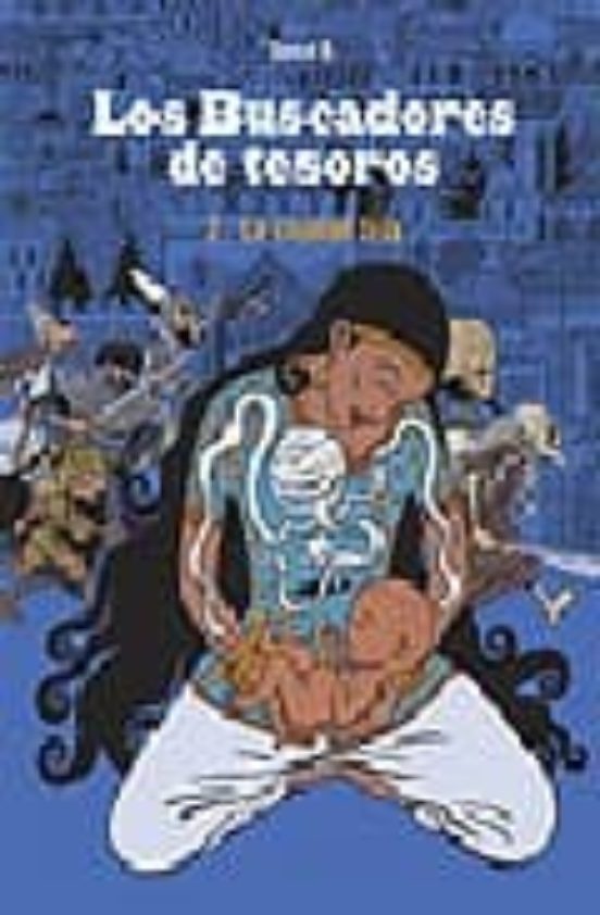LOS BUSCADORES DE TESOROS Nº 2 LA CIUDAD FRIA DAVID B. Casa del Libro LOS BUSCADORES DE TESOROS Nº 2 LA CIUDAD FRIA DAVID B. Casa del Libro