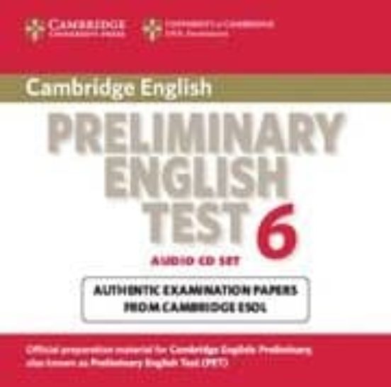 CAMBRIDGE PRELIMINARY ENGLISH TEST 6: AUDIO CD SET con ISBN ...