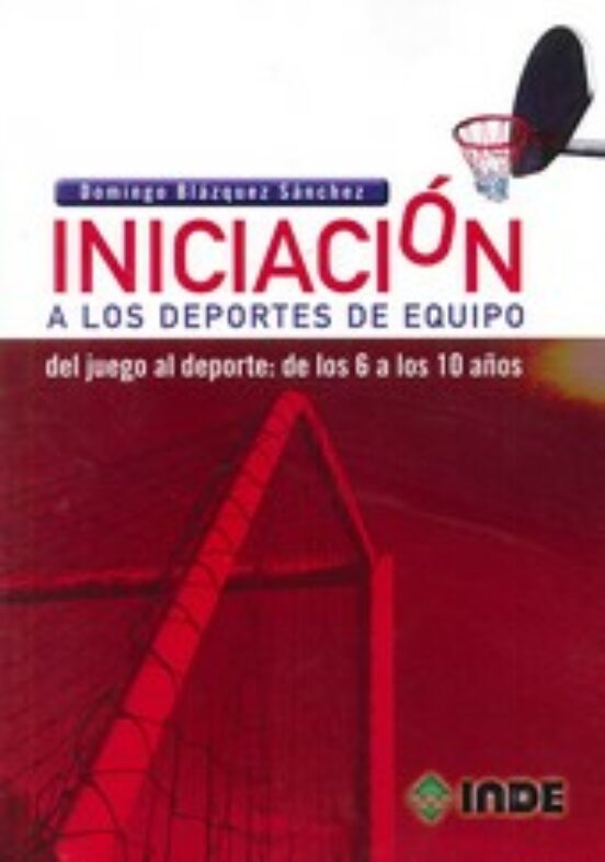 iniciaci-n-a-los-deportes-de-equipo-domingo-blazquez-sanchez-casa-del-libro