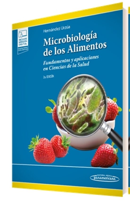 MICROBIOLOGÍA DE LOS ALIMENTOS 2ª EDICION | MIGUEL A. HERNANDEZ URZUA ...