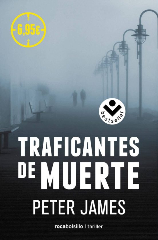 TRAFICANTES DE MUERTE PETER JAMES Casa del Libro