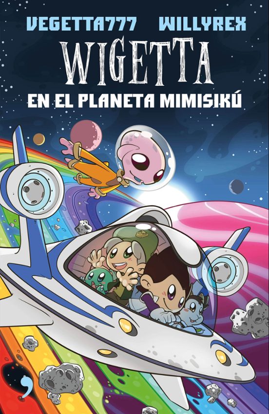 WIGETTA EN EL PLANETA MIMISIKU | WILLYREX | Comprar libro 9788499985831