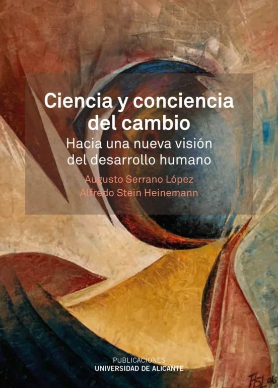 CIENCIA Y CONCIENCIA DEL CAMBIO | AUGUSTO SERRANO LOPEZ | Casa Del Libro