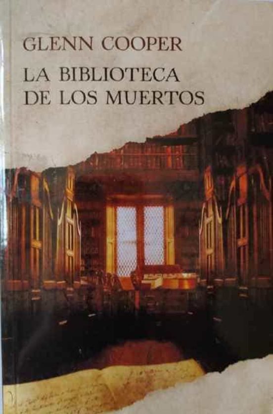 Biblioteca De Los Muertos De Glenn Cooper Casa Del Libro