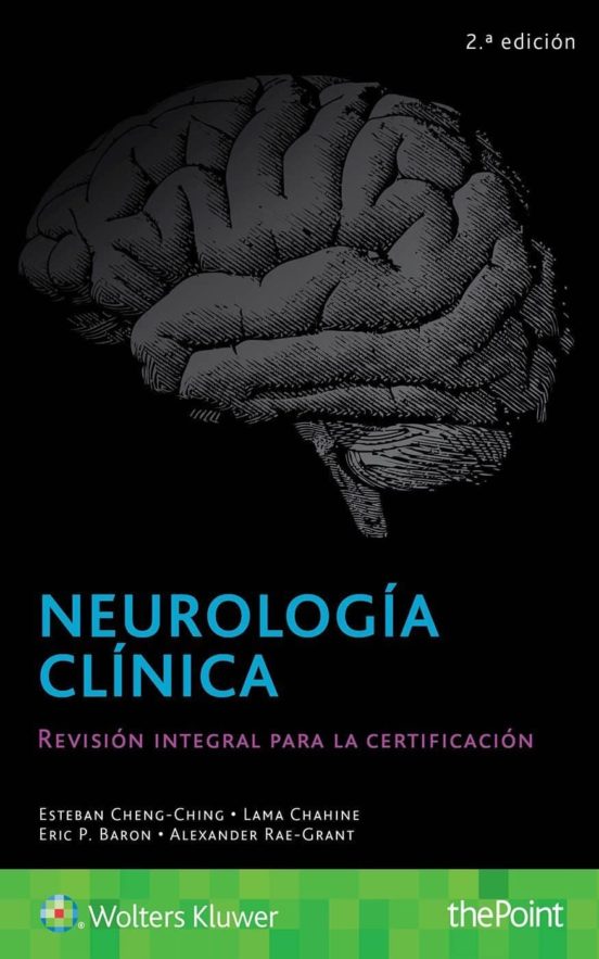 NeurologÍa ClÍnica 2ª Edicion Esteban Cheng Ching Casa Del Libro 9864