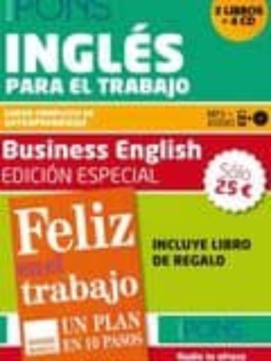 IDIOMAS PONS INGLES PARA EL TRABAJO = BUSINESS ENGLISH (INCLUYE F ELIZ