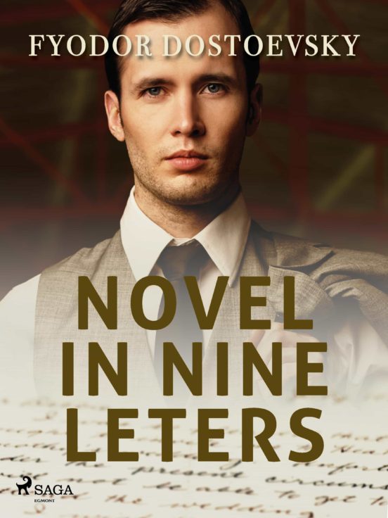 Ebook NOVEL IN NINE LETTERS EBOOK De FYODOR DOSTOEVSKY Casa Del Libro