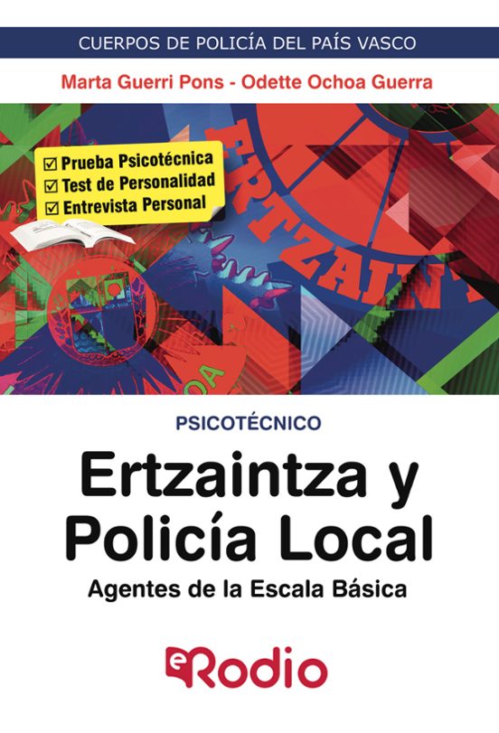 ERTZAINTZA Y POLICIA LOCAL. AGENTES DE LA ESCALA BASICA: PSICOTECNICO 2020