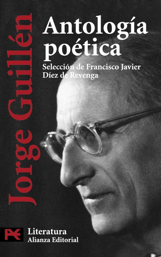 ANTOLOGIA POETICA de JORGE GUILLEN | Casa del Libro