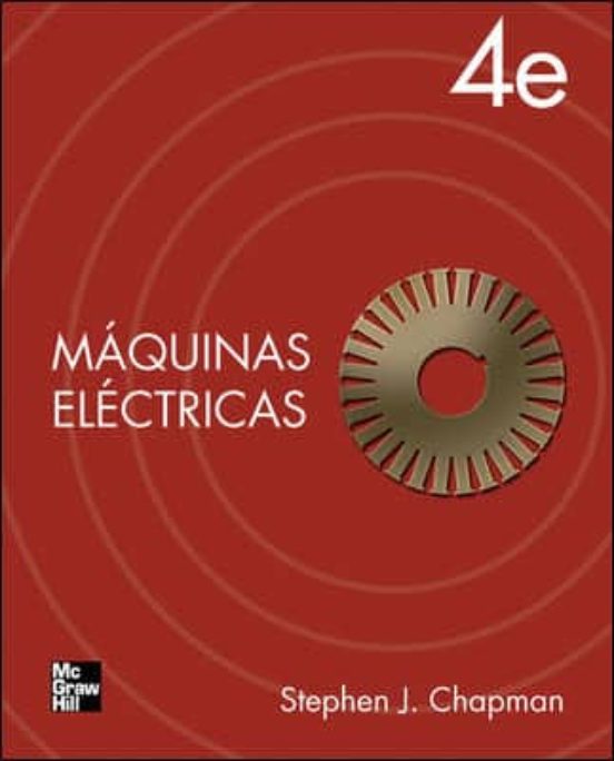 MAQUINAS ELECTRICAS, 4/E | STEPHEN J. CHAPMAN | Casa Del Libro Colombia