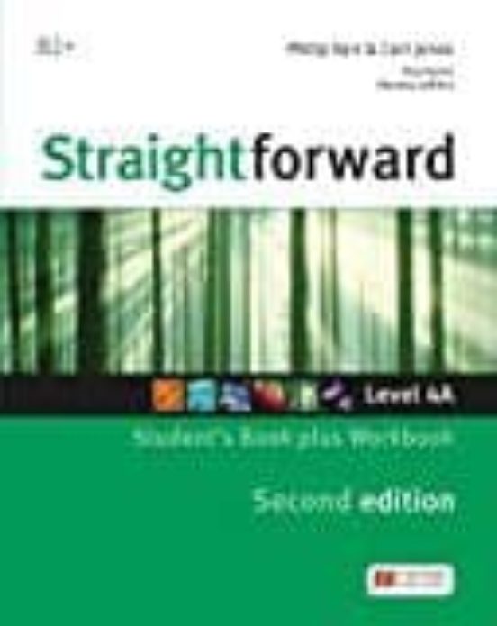 STRAIGHTFORWARD (2ND EDITION - SPLIT) 4A (B2+ / UPPER INTERMEDIATE ...