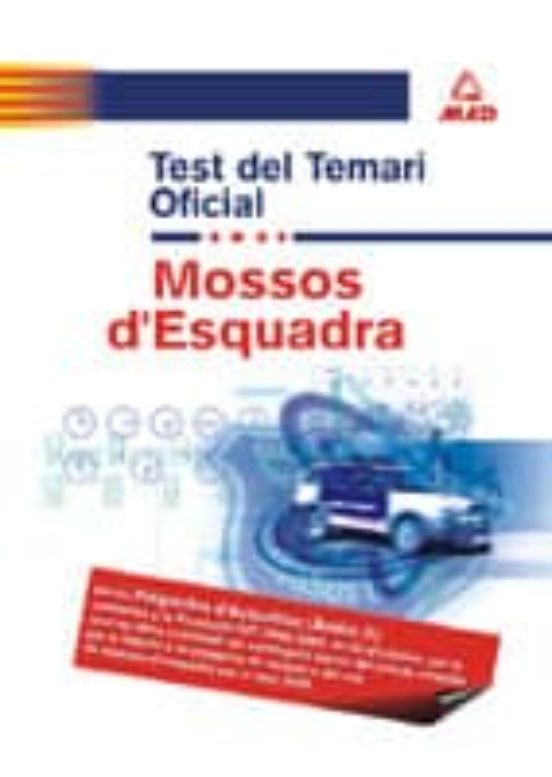 MOSSO D ESQUADRA: TEST DEL TEMARI OFICIAL (edición en catalán)