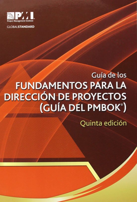 GUIA DE LOS FUNDAMENTOS PARA LA DIRECCION DE PROYECTOS VV AA Casa del Libro México