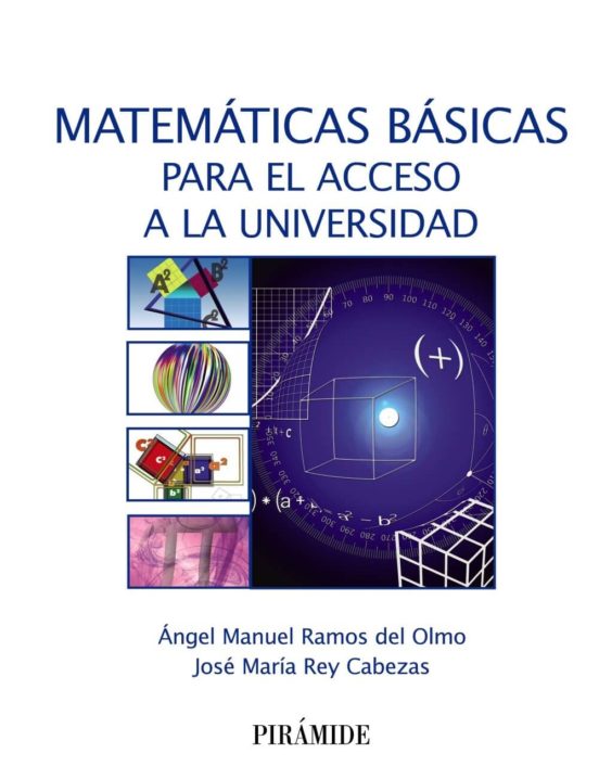 MATEMATICAS BASICAS PARA EL ACCESO A LA UNIVERSIDAD | ANGEL MANUEL ...