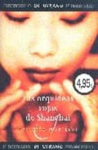 las orquideas rojas de shanghai-juliette morillot-9788497937191