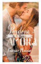 PERDONA SI TE LLAMO AMOR (EBOOK) + #2#MOCCIA, FEDERICO#112751# PERDONA SI TE LLAMO AMOR (EBOOK) + #2#MOCCIA, FEDERICO#112751#