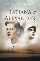 tatiana y alexander (el jinete de bronce 2) (ebook)-paullina simons-9788490326831